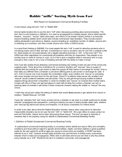 Rabbit &ldquo;mills&rdquo; Sorting Myth from Fact