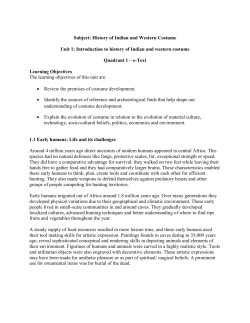 Subject: History of Indian and Western Costume Unit 1: Introduction