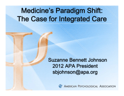 Medicine`s Paradigm Shift: The Case for Integrated Care Medicine`s