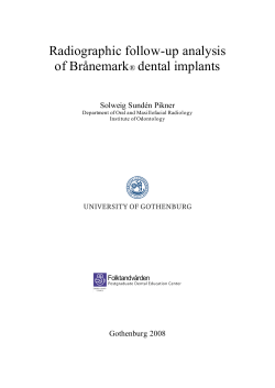 Radiographic follow-up analysis of Br&aring;nemark&reg; dental