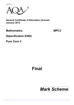 A Level Mathematics Mark Scheme Pure Core 3 JAN 2012