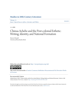 Chinua Achebe and the Post-colonial Esthetic: Writing, Identity, and