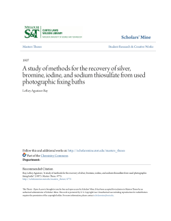 A study of methods for the recovery of silver, bromine, iodine, and