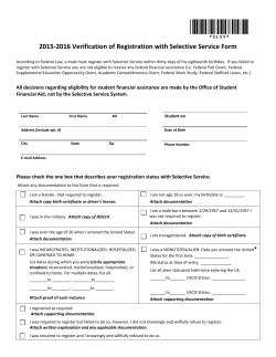 According to Federal Law, a man must register with Selective