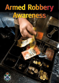 Armed Robbery Awareness Armed Robbery Awareness