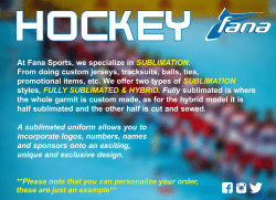 At Fana Sports, we specialize in . SUBLIMATION From doing custom
