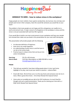 GRIMACE TO GRIN &ndash; how to reduce stress in the workplace!