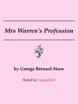 Mrs Warren`s Profession