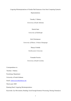 Lingering Misinterpretations of Garden Path Sentences