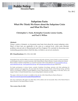 (We Think) We Know about the Subprime Crisis and What We Don`t