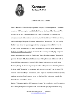 Character Breakdown - Kennedy the Musical by Daniel A. Wolf