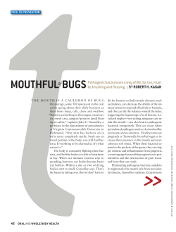 Path to Prevention: A Mouthful of Bugs