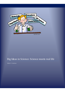 Big Ideas in Science: Science meets real life
