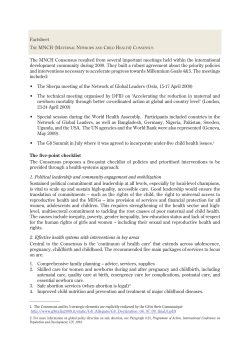Factsheet The MNCH Consensus resulted from several important