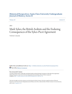Mark Sykes, the British Arabists and the Enduring Consequences of