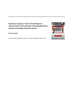 Baadassss Gangstas: The Parallel Influences, Characteristics and