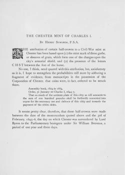 THE CHESTER MINT OF CHARLES I. HE attribution of certain half