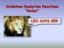 Oxidation-Reduction Reactions &ldquo;Redox&rdquo; LEO SAYS GER