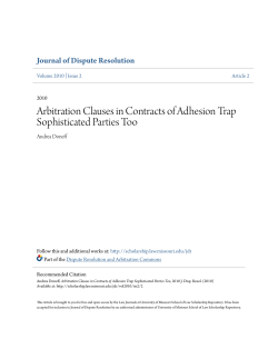 Arbitration Clauses in Contracts of Adhesion Trap Sophisticated