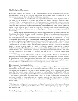 The Ideologies of Resentment Resentment has been and continues