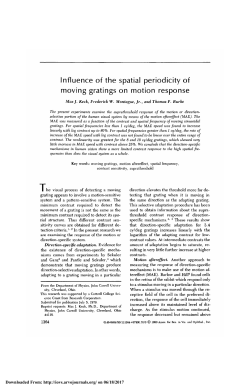 Influence of the spatial periodicity of moving gratings on
