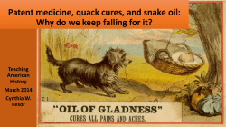 Patent medicine, quack cures, and snake oil: Why do we