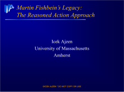 Martin Fishbein`s Legacy: The Reasoned Action Approach