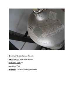 Chemical Name: Carbon Dioxide Manufacturer: Matheson Tri