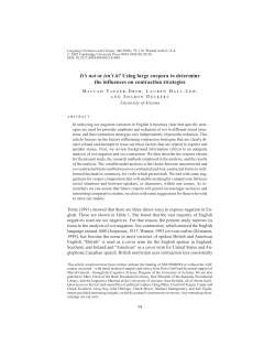 It`s not or isn`t it? Using large corpora to determine the influences on