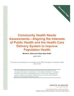 Community Health Needs Assessments&mdash;Aligning the Interests of