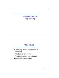 Introduction to Ray-tracing Objectives