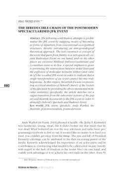 the irreducible chaos of the postmodern spectacularised jfk event