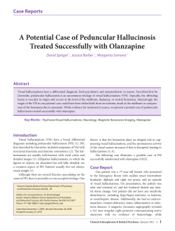 A Potential Case of Peduncular Hallucinosis Treated