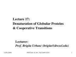 Lecture 17: Denaturation of Globular Proteins