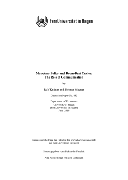 Monetary Policy and Boom-Bust Cycles: The Role