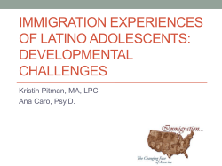 Immigration Experiences of Latino Adolescents