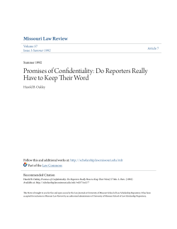 Promises of Confidentiality: Do Reporters Really Have to Keep Their