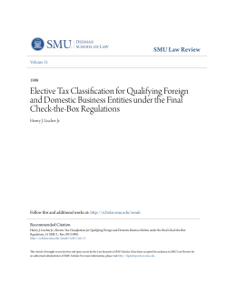 Elective Tax Classification for Qualifying Foreign and Domestic