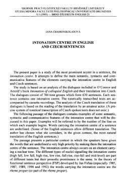 INTONATION CENTRE IN ENGLISH AND CZECH SENTENCES