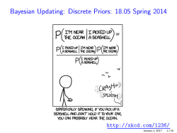 Class 11 Slides: Bayesian updating with known discrete priors