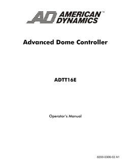 What is the ADTT16E Advanced Dome Controller?