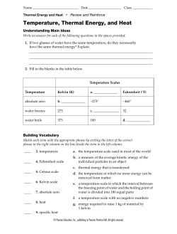 Temperature, Thermal Energy, and Heat