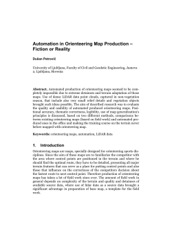 Automation in Orienteering Map Production – Fiction or Reality