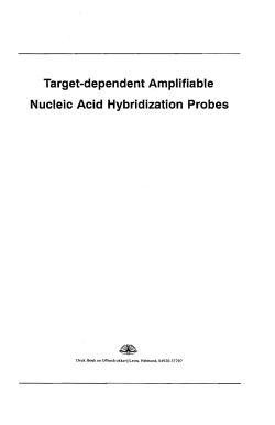 Target-dependent Amplifiable Nucleic Acid Hybridization Probes