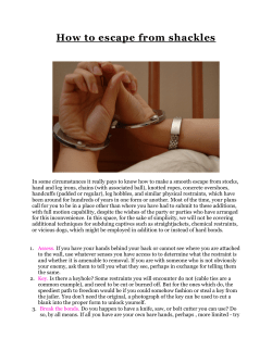 How to escape from shackles