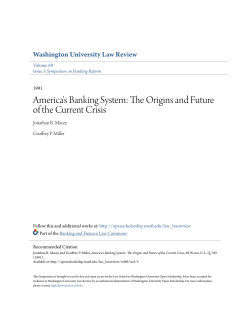 America`s Banking System: The Origins and Future of the Current