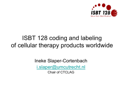 ISBT 128 coding and labeling of cellular therapy products