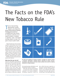 Consumer Updates > The Facts on the FDA`s New Tobacco Rule