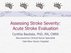 Neuro Nursing Assessment A Review of the Elements of the NIHSS
