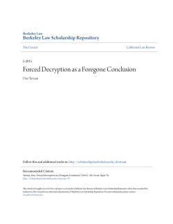 Forced Decryption as a Foregone Conclusion